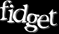 Fidget Productions